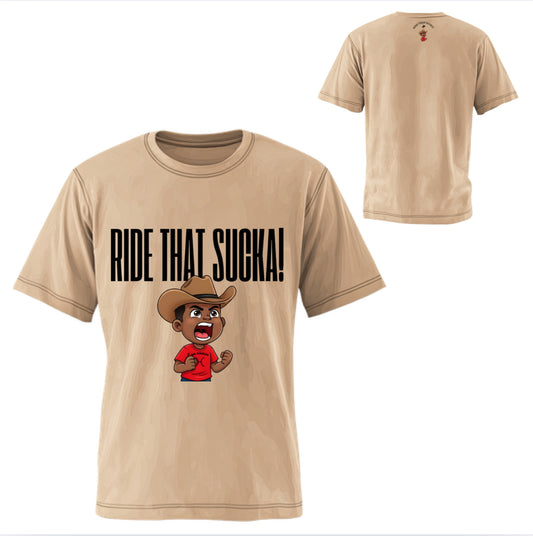 Ride That Sucka Western Character Tee – Sand Edition