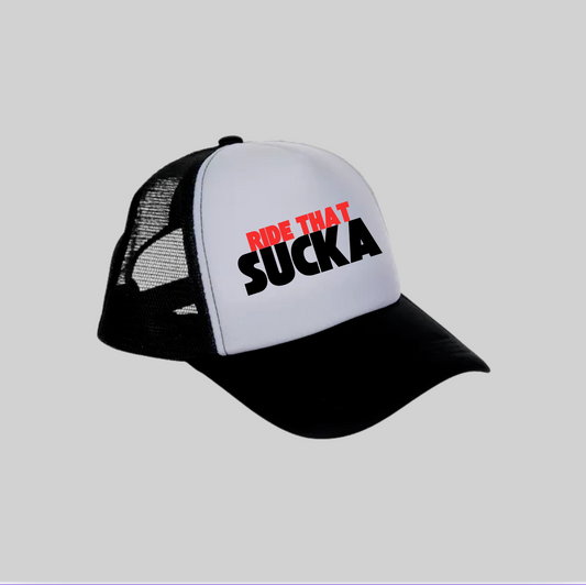Ride That Sucka Trucker Hat – White Front Panel